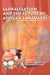Globalization and the Future of African Languages by Francis Egbokhare, Clement Kolawole