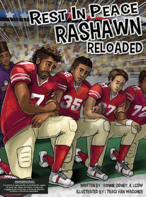 Rest in Peace RaShawn Reloaded by Ronnie Nelson Sidney, Traci Van Wagoner, Kurt Keller
