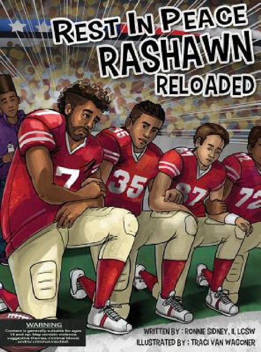 Rest in Peace RaShawn Reloaded by Ronnie Nelson Sidney, Traci Van Wagoner, Kurt Keller