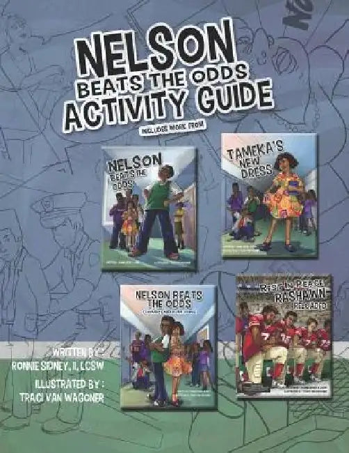 Nelson Beats The Odds Activity Guide by Traci Van Wagoner