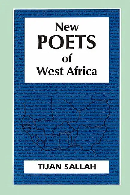 New Poets of West Africa by Tijan Sallah