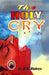 The Holy Cry by D. K. Olukoya