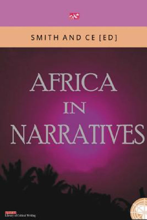 Africa in Narratives by Chin Ce, Charles Smith