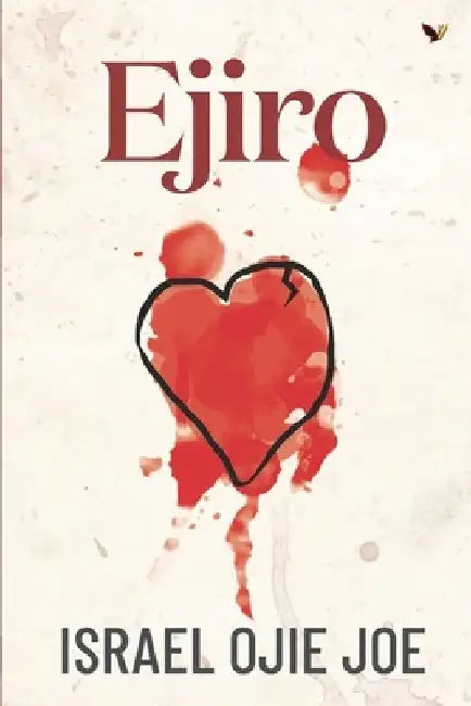 Ejiro by Israel Ojie Joe
