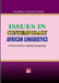 Issues in Contemporary African Linguistics: A Festschrift for Oladele Awobuluyi by Ozo-Mekuri Ndimele, Lendzemo Constatine Yuka
