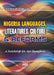 Nigerian Languages, Literatures, Culture and Reforms by Ozo-Mekuri Ndimele