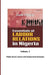 Essentials of Labour Relations in Nigeria: Volume 3 by Dafe Otobo