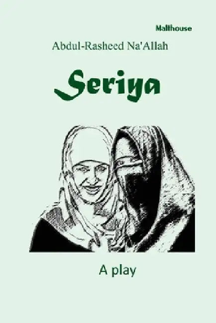 Seriya by Abdul Rasheed Na'allah