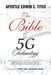 The Bible and 5G Technology: Godly knowledge for total emancipation by Edwin Eluwara Titus