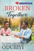 Broken Together by Taiwo Iredele Odubiyi