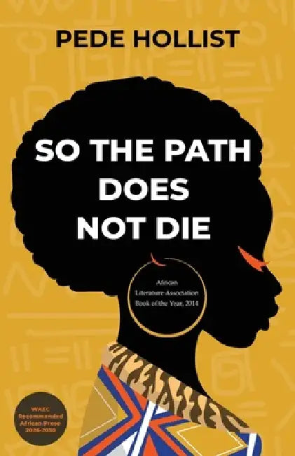 So the Path Does Not Die by Pede Hollist