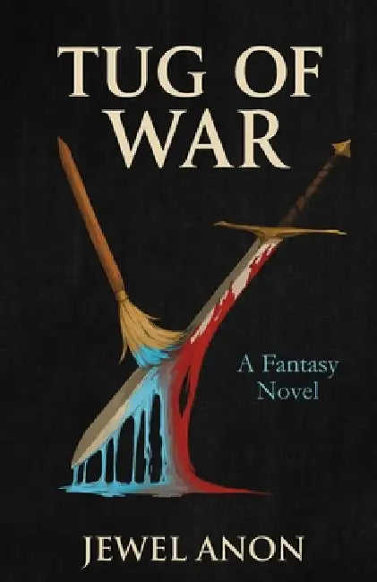 Tug of War!: Book One of The Ancient Secret Series by Jewel Anon