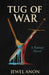 Tug of War!: Book One of The Ancient Secret Series by Jewel Anon