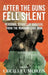 After the Guns Fell Silent: Personal Stories of Survival from the Nigerian Civil War by Cecilia Umoren