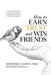 How to Earn Trust and Win Friends: The Authentic Playbook for Lasting Connections, Credibility, and Influence Without Manipulation by Prof Psalm Ebube, Akinyemi O. Samuel