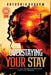 Overstaying Your Stay by Anthonia Chidiebere Okorom