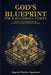 God's Blueprint For A Successful Family: A Biblical Guide to Building Marriage, Parenting, and Legacy on God's Eternal Design by Matthew Agunbiade