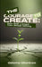 The Courage to Create: How I Built a Dream from Almost Nothing by Ozioma Okonkwo