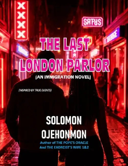 The Last London Parlour by Throne's Pride, Solomon Ojehonmon