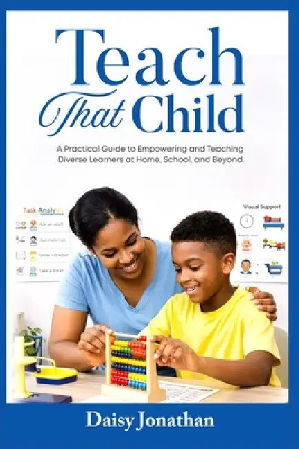 Teach That Child by Daisy Jonathan