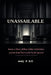 Unassailable: Inside a Three-Billion-Dollar Arbitration and the Brief That Could Not Be Ignored by Andy M. Oji