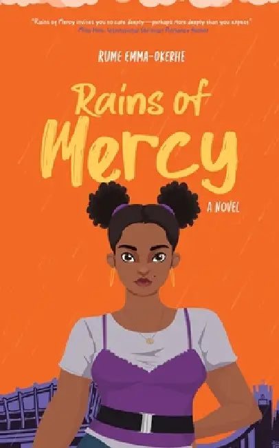 Rains of Mercy by Rume Emma-Okerhe