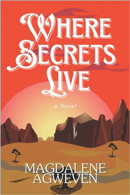 Where Secrets Live by Agweven, Magdalene