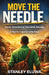 Move the Needle by Stanley Eluwa