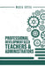 Professional Development for Teachers and Administrators by Maria Onyia