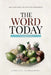 The Word Today: Mini Devotional for Spiritual Nourishment (A 40 day devotional) by Joshua Olusesan Oluwagbemi