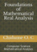 Foundations of Mathematical Real Analysis: Computer Science Mathematical Analysis by Chidume O. C