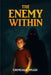 The Enemy Within: A Dark Fantasy Adventure for Young Readers by Chimdalu Nnadi