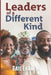 Leaders of a Different KInd by Gail Alexandra Ekanem