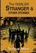The Familiar Stranger & Other Stories by Frederick Mordi