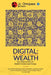 Digital: The New Code of Wealth by Joshua J. Omojuwa