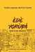 Ede Yoruba, Eko O Mi Akoko: Yoruba Language, My First Lessons by Oluwadamilare Igbayiloye