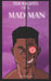 Thoughts Of A Mad Man by Jephtah Abu
