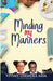 Minding My Manners by Vivian Osemeka Abia