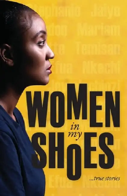 Women in my Shoes by Tokunbo Esho