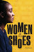 Women in my Shoes by Tokunbo Esho