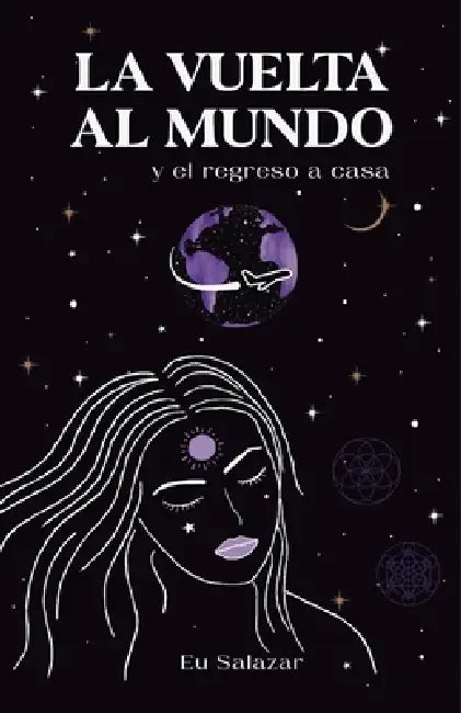La vuelta al mundo y el regreso a casa by Orlando Dj Hernández, Eu Salazar