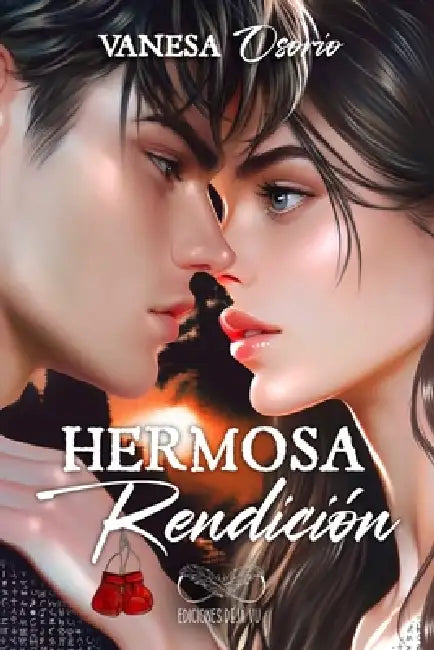 Hermosa Rendición by Déjàvu Ediciones, Vanesa Osorio