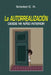 Autorrealizacion desde el Niño Interior by Josefina Da Costa Gomez, Zarahi Hernandez, Yohana Zozzaro