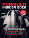 Formula Insider 2026: The Unofficial Guide: An Insider's Look at Teams, Drivers, and Circuits for the New F1 Season (B&W Edition) by Paddock Insights
