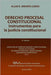DERECHO PROCESAL CONSTITUCIONAL. Instrumentos para la Justicia Constitucional by Brewer-Carias, Allan R.