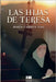 Las hijas de Teresa by Ígneo, Editorial