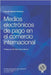 Medios electrónicos de pago en el comercio internacional by Mansel, Heinz-Peter
