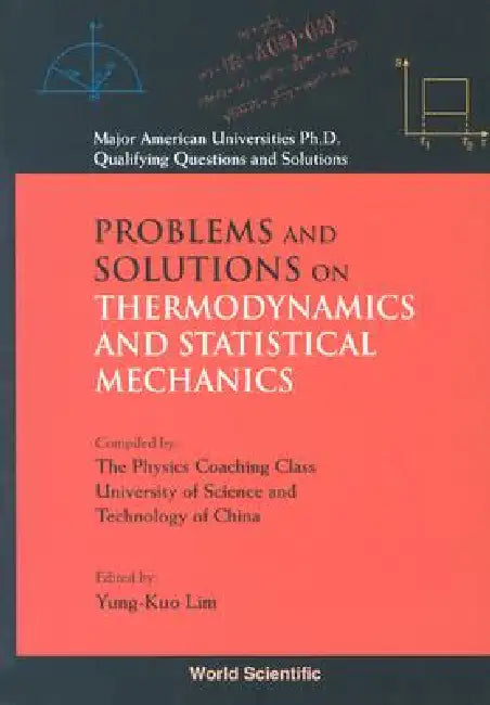Prob & Soln on Thermodyn & Stat Mech by Lim Y K