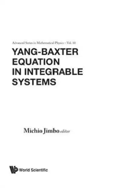 Yang-Baxter Equation In... (V10) by Jimbo Michio
