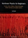 Nonlinear Physics for Beginners: Fractals, Chaos, Solitons, Pattern Formation, Cellular Automata and Complex Systems by Lui Lam